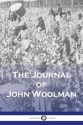 The Journal of John Woolman