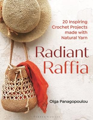 Radiant Raffia: 20 Inspiring Crochet Projects Made with Natural Yarn