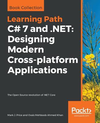 C# 7 and .NET: The Open Source revolution of .NET Core Subscription