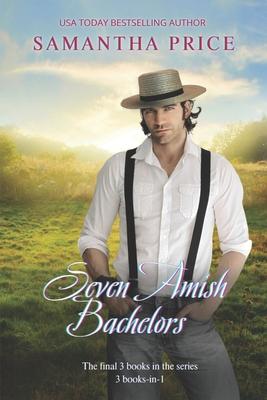 Seven Amish Bachelors Omnibus Volume 2: Amish Romance