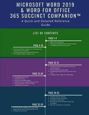 Microsoft Word 2019 & Word for Office 365 Succinct Companion(TM): A Quick and Detailed Reference Guide