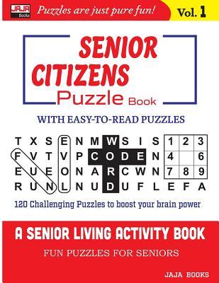 SENIOR CITIZENS Puzzle Book: Vol. 1