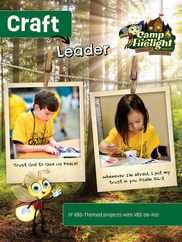 Vacation Bible School (Vbs) 2024 Camp Firelight Craft Leader: A Summer Camp Adventure with God Subscription