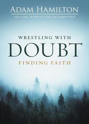Wrestling with Doubt, Finding Faith Subscription