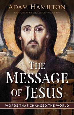 The Message of Jesus: Words That Changed the World Subscription