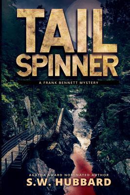 Tailspinner: A Small Town, Outdoor Adventure Mystery