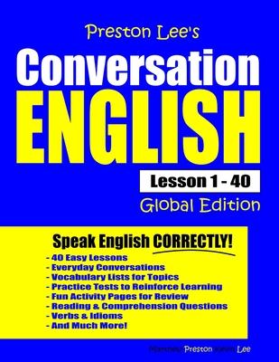 Preston Lee's Conversation English - Global Edition Lesson 1 - 40