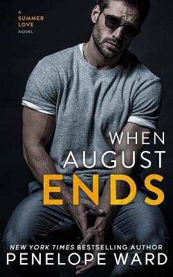 When August Ends