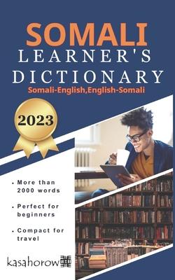 Somali Learner's Dictionary: Somali-English, English-Somali