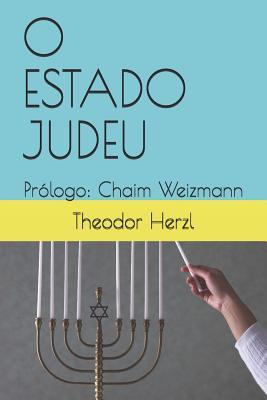 O Estado Judeu: Prlogo: Chaim Weizmann