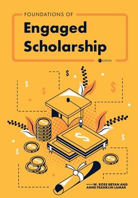 Foundations of Engaged Scholarship