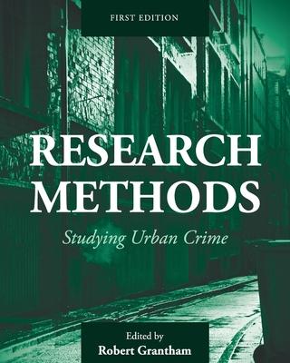 Research Methods: Studying Urban Crime