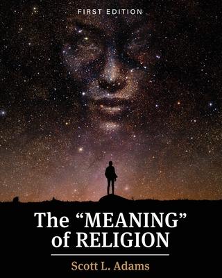 The "Meaning" of Religion