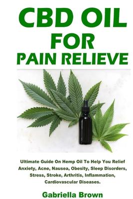 CBD Oil For Pain Relief