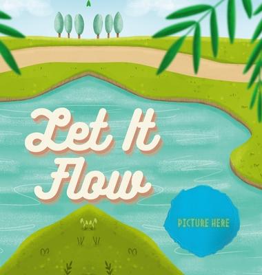 Let It Flow