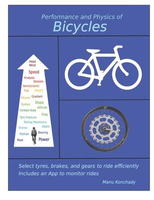 Performance and Physics of Bicycles