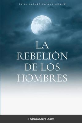 La rebelin de los hombres Subscription