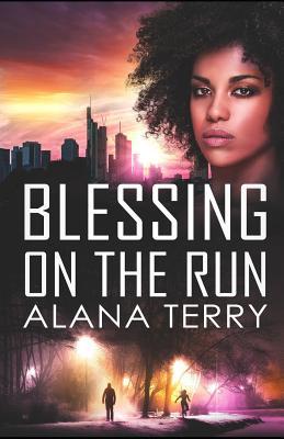 Blessing on the Run