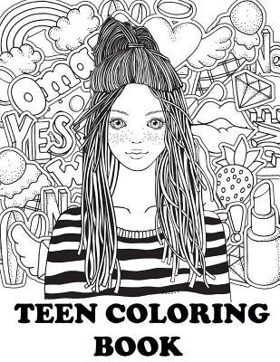 Teen Coloring Book: Cute Coloring Book for Teen Girls