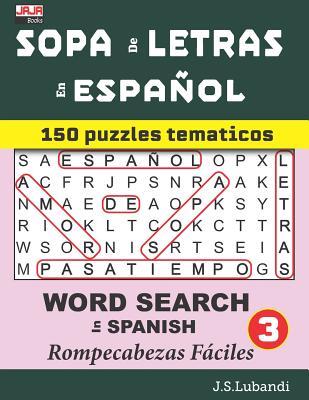 SOPA de LETRAS en ESPAOL (WORD SEARCH in SPANISH)