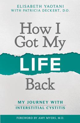 How I Got My Life Back: My Journey With Interstitial Cystitis