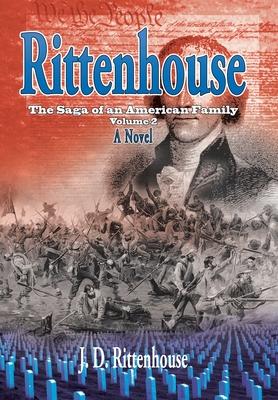 Rittenhouse: The Saga of an American Family, Volume 2