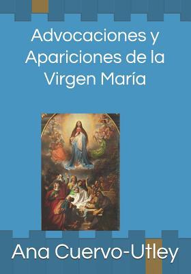 Advocaciones y apariciones de la Virgen Mara