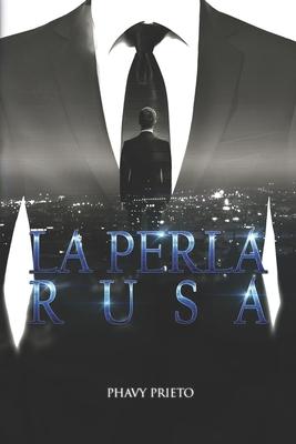 La perla rusa: Triloga Tu + Yo Completa