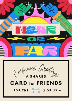 Continuous Greetings: A Shared Card for Friends