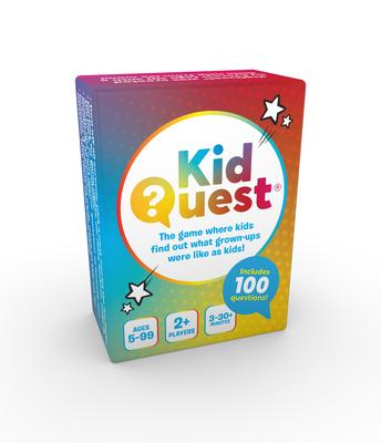 Kidquest: The Game Where Kids Find Out What Grown-Ups Were Like as Kids!