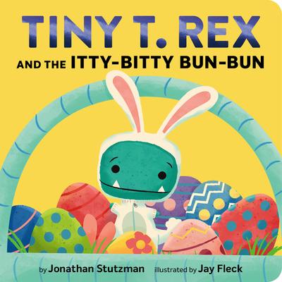 Tiny T. Rex and the Itty-Bitty Bun-Bun: An Easter and Springtime Story Subscription