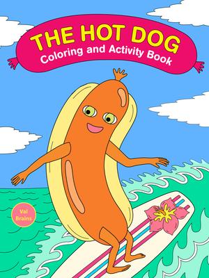 The Hot Dog Coloring and Activity Book Subscription