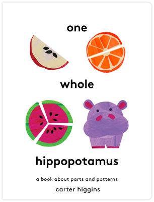 One Whole Hippopotamus: A Book about Parts and Patterns Subscription