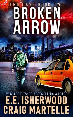 Broken Arrow: A Post-Apocalyptic Adventure