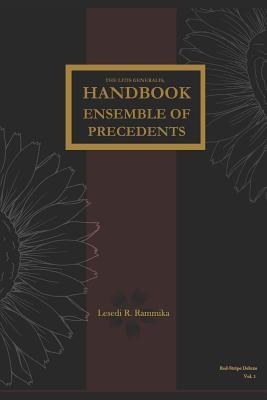 The Litis Generalis (Red-Stripe Deluxe): Handbook Ensemble of Precedents