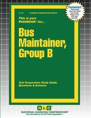 Bus Maintainer, Group B