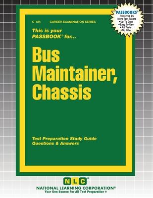 Bus Maintainer, Chassis