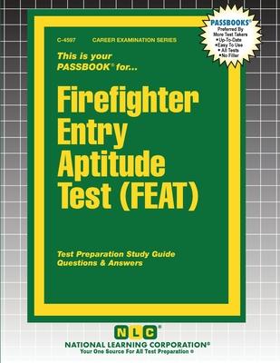 Firefighter Entry Aptitude Test (FEAT)