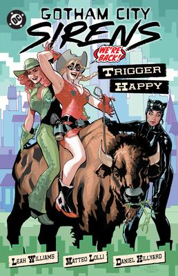 Gotham City Sirens: Trigger Happy Subscription