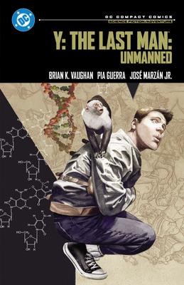 Y: The Last Man: Unmanned: DC Compact Comics Edition Subscription