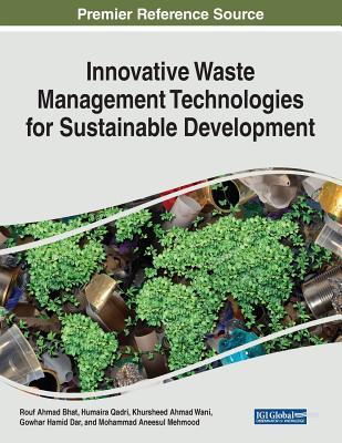 Innovative Waste Management Technologies for Sustainable Development Subscription