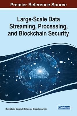 Large-Scale Data Streaming, Processing, and Blockchain Security Subscription