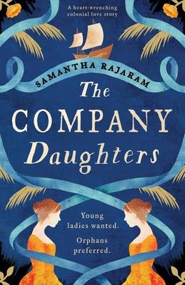 The Company Daughters: A heart-wrenching colonial love story