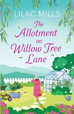 The Allotment on Willow Tree Lane