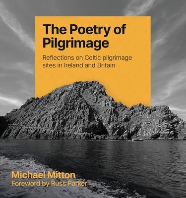 The Poetry of Pilgrimage