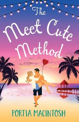 The Meet Cute Method