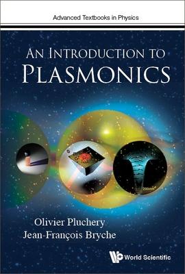 An Introduction to Plasmonics