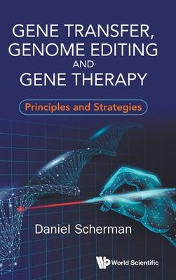 Gene Transfer, Genome Editing and Gene Therapy Subscription