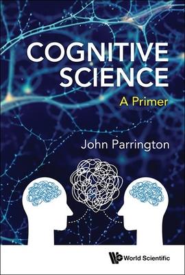 Cognitive Science: A Primer Subscription