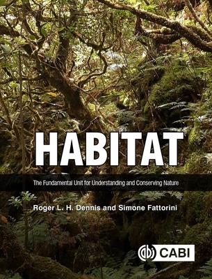 Habitat: The Fundamental Unit for Understanding and Conserving Nature Subscription